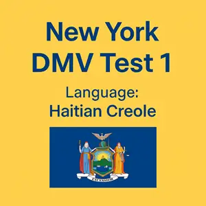 New York State DMV Practice Test in Haitian Creole