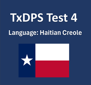 TxDPS Learner’s Written Test in Haitian Creole Online