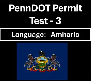 PennDOT Learner’s Permit Test in Amharic Questions and Answers
