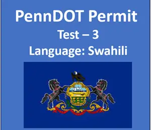 PennDOT Learner’s Permit Test in Swahili Questions Answers