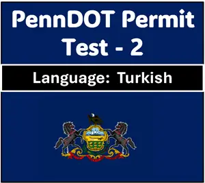 Pennsylvania DMV Permit Test Quiz in Turkish Free PDF