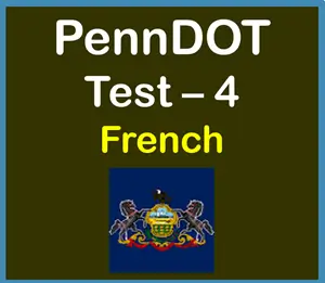 PA Driver’s Permit Practice Test in French PDF Free