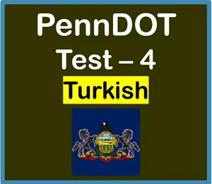 PA Driver’s Permit Practice Test in Turkish PDF Free