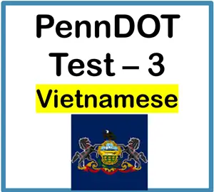 PennDOT Learner’s Permit Test in Vietnamese Questions Answers